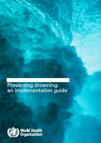 Preventing drowning: an implementation guide